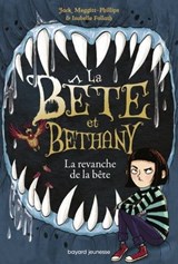 La bête et Bethany, Tome 02 - Jack Meggitt-Phillips - 9791036360329