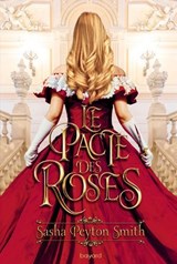 Le pacte des roses, Tome 01 - Sasha Peyton Smith - 9791036387012