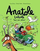 Anatole Latuile - Tous aux abris ! - Olivier Muller ; Anne Didier - 9791036394850