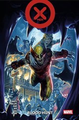 X-Men : Blood Hunt - Tom Waltz ; Stephanie Phillips ; Steve Foxe ; Robert Gill ; Lynne Yoshii ; Juan Jose Ryp - 9791039137270