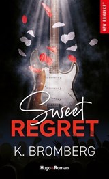 Sweet regret - K. Bromberg - 9791042905125
