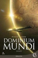 Dominium Mundi - Livre II - François Baranger - 9791090648678