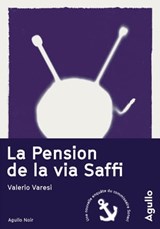 La pension de la via Saffi - Valerio Varesi - 9791095718215
