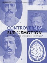 Controverses sur l'émotion - Collectif - 9791095772477