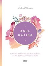 Soul dating - Malory Malmasson - 9791097160425