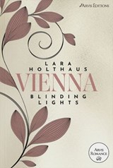 Vienna - Tome 1 - Lara Holthaus - 9791097870904