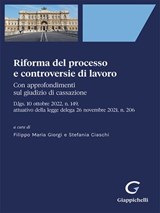 Riforma del processo e controversie di lavoro - e-pub - Filippo Maria Giorgi ; Stefania Ciaschi - 9791221150438