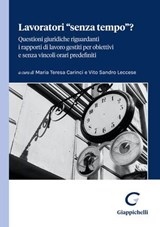 Lavoratori “senza tempo”? - AA. VV. - 9791221167054