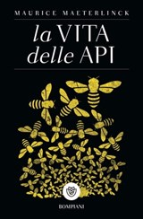 La vita delle api - Maurice Maeterlinck - 9791221702330