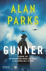 Gunner (edizione italiana) - Alan Parks - 9791221707502