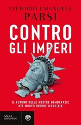 Contro gli imperi - Vittorio Emanuele Parsi - 9791221709209