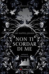 Rosenholm. Non ti scordar di me - Gry Kappel Jensen - 9791222107851