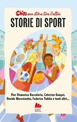 Storie di sport - Pier Domenico Baccalario ; Caterina Guagni ; Davide Morosinotto - 9791222115115