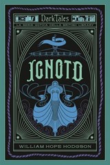 Ignoto - William Hope Hodgson - 9791222201979