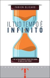 Il tuo tempo è infinito - Fabien Olicard - 9791223203378