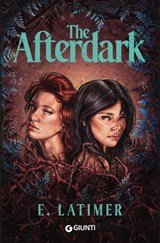 The Afterdark - E. Latimer - 9791223206713
