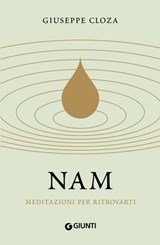 Nam. Meditazioni per ritrovarti - Giuseppe Cloza - 9791223276150