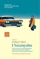I Netanyahu - Joshua Cohen - 9791254500507