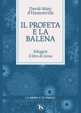Il profeta e la balena - David-Marc d’Hamonville - 9791254715031
