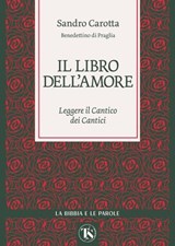 Il libro dell’amore - Sandro Carotta - 9791254715079