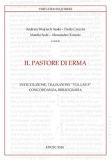 Il Pastore di Erma - Manlio Sodi ; Andrea W. Suski ; Alessandro Toniolo ; Paolo Cecconi - 9791254823408