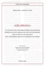 Gelasiana - Manlio Sodi ; Andrea W. Suski - 9791254825259