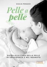 Pelle a pelle - Giulia Penazzi - 9791254911587