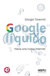 Google líquido - Giorgio Taverniti - 9791254990247