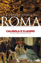Caligola e Claudio - Arnaldo Marcone ; AA.VV. - 9791255012030