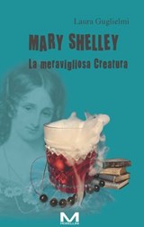 Mary Shelley - Laura Guglielmi - 9791255274186