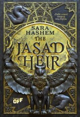 The Jasad Heir. Dalle ceneri sorgerà una regina - Sara Hashem - 9791255332732