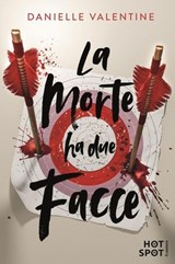 La morte ha due facce - Danielle Valentine - 9791255335955