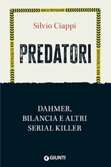 Predatori - Silvio Ciappi - 9791255740322