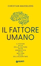 Il fattore umano - Christian Madsbjerg - 9791255741589
