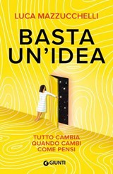 Basta un'idea - Luca - 9791255741671