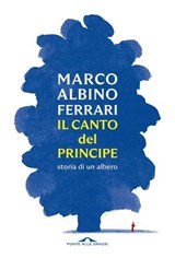 Il canto del Principe - Marco Albino Ferrari - 9791255821304