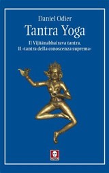 Tantra yoga - Daniel Odier - 9791255843825