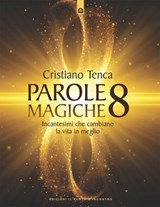 Parole magiche 8 - Cristiano Tenca - 9791255940883
