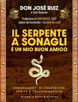 Il serpente a sonagli è un mio buon amico - Josè Ruiz - 9791255941743