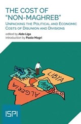 The Cost of "Non-Maghreb" - Aldo Liga - 9791256000197