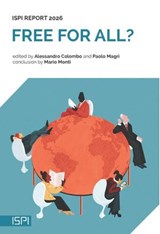 Free for All? ISPI Report 2026 - Alessandro Colombo ; Paolo Magri - 9791256006540