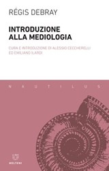 Introduzione alla mediologia - Régis Debray - 9791256151424