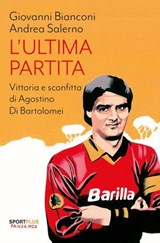 L'ultima partita N.E. - Giovanni Bianconi ; Andrea Salerno - 9791256360529