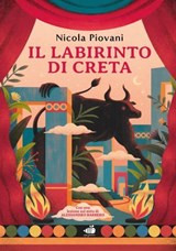 Il labirinto di Creta - Nicola Piovani ; Anna Ponti ; Angela Lombardo - 9791256601356
