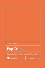 Pop-Crime - Silvio Ciappi - 9791256940967