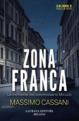 Zona franca - Massimo Cassani - 9791257300319