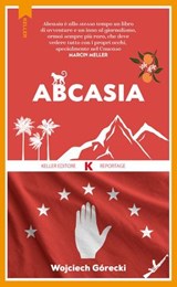 Abcasia - Wojciech Górecki - 9791259522078