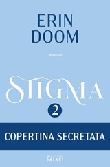 Arcadia. Stigma 2 - Erin Doom - 9791259575043