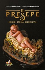 Il presepe - Cettina Militello ; Crispino Valenziano - 9791259627940