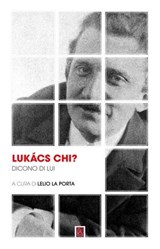 Lukács chi? - AA.VV. - 9791259630568